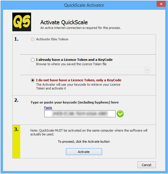 The QuickScale Activator dialog - KeyCode OK